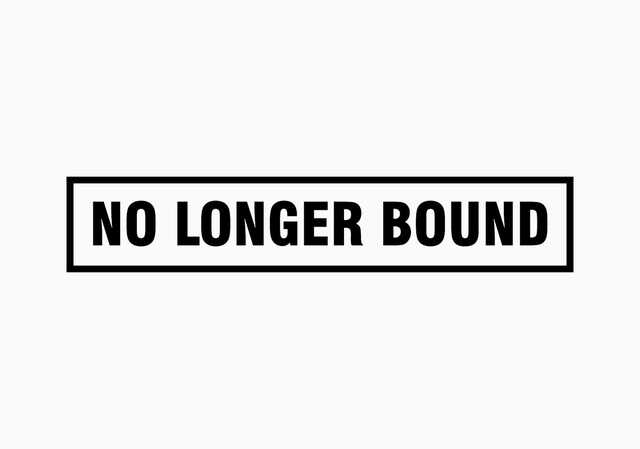 no longer bound