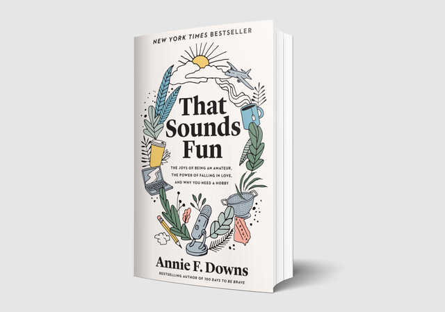 That Sounds Fun by Annie Downs