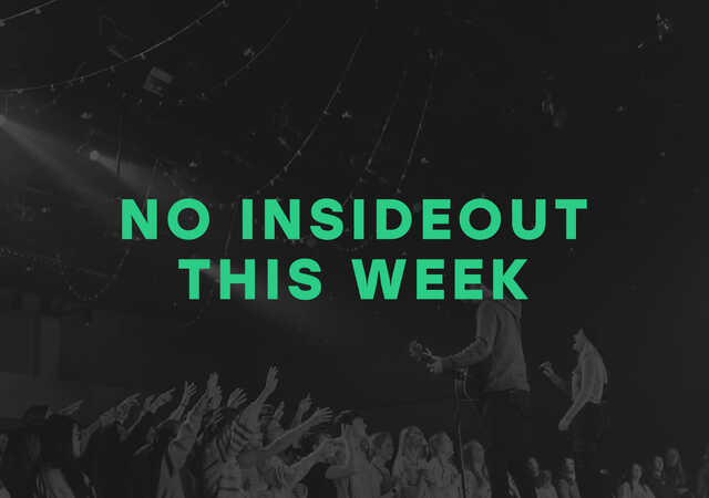No InsideOut This Week, graphic
