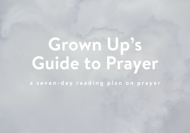 grown up guide to prayer