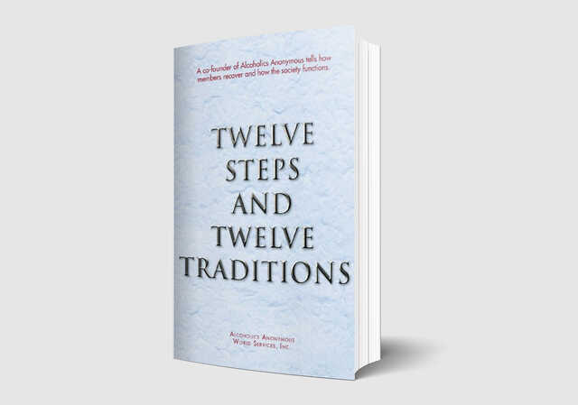 twelve steps and twelve traditions by alcoholics anonymous
